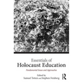 Essentials of Holocaust Education: Fundamental Issues and Approaches - Paperback
