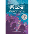 Meet Me in the Strange - Paperback