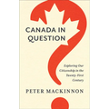 Canada in Question: Exploring Our Citizenship in the Twenty-First Century - Paperback