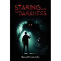 Staring Into the Darkness - Paperback