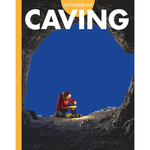 Curious about Caving - Paperback