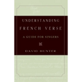 Understanding French Verse: A Guide for Singers - Paperback