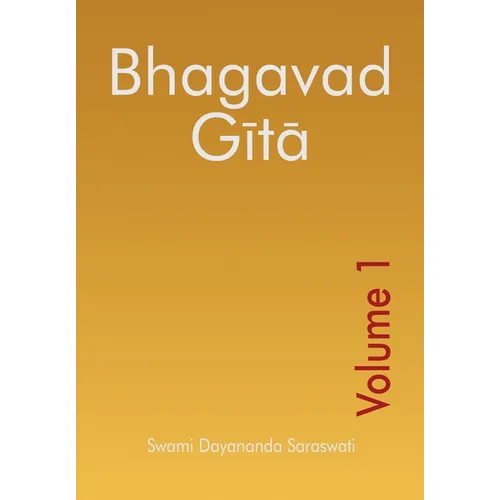 Bhagavad Gita - Volume 1 - Paperback