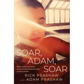 Soar, Adam, Soar - Paperback