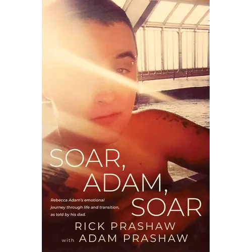 Soar, Adam, Soar - Paperback