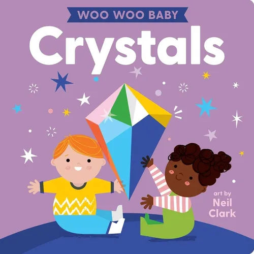 Woo Woo Baby: Crystals - Board Book