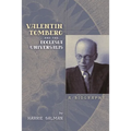 Valentin Tomberg and the Ecclesia Universalis: A Biography - Paperback