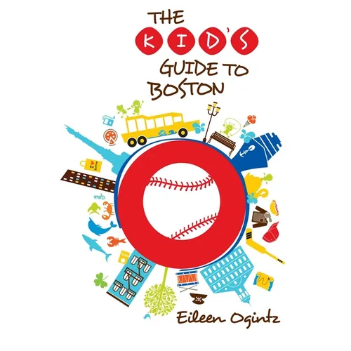 Kid's Guide to Boston