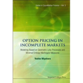 Option Pricing in Incomplete Markets(v3) - Hardcover