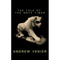 The Tale of the Onyx Tiger - Paperback