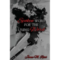 Spoken Word For The Living Word - Paperback