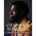Chadwick Boseman: Forever Our King 1976-2020 - Paperback