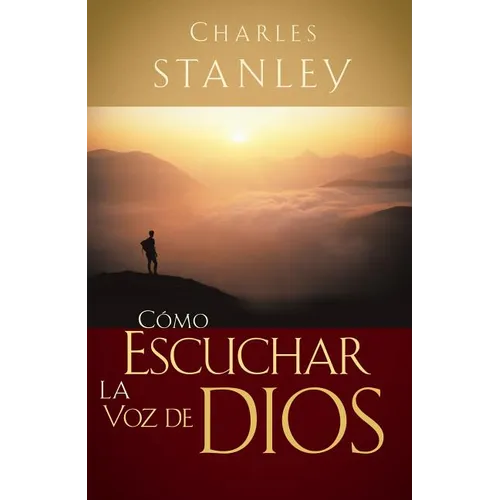 Cómo Escuchar La Voz de Dios - Paperback