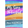 My Song, Unleashed - Paperback