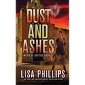 Dust and Ashes - Paperback