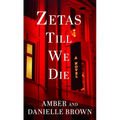 Zetas Till We Die - Library Binding