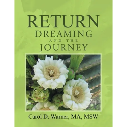 Return Dreaming and the Journey - Paperback