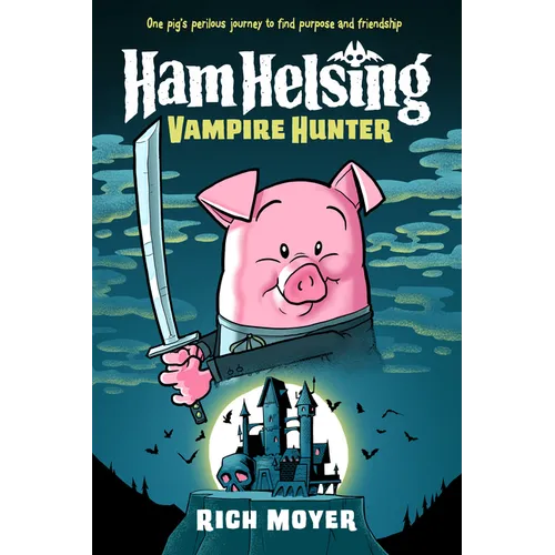 Ham Helsing #1: Vampire Hunter - Hardcover