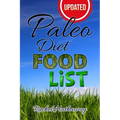 Updated Paleo Diet Food List Book - Paperback