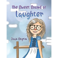 The Sweet Sound of Laughter - Paperback