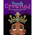 Royally Crowned - Paperback