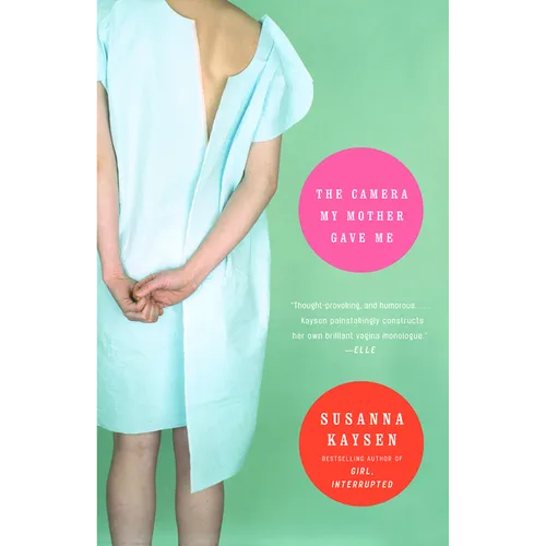 The Camera My Mother Gave Me: A Memoir - Paperback