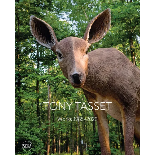 Tony Tasset - Hardcover