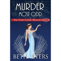 A Murder Most Odd: A Violet Carlyle Historical Mystery - Paperback