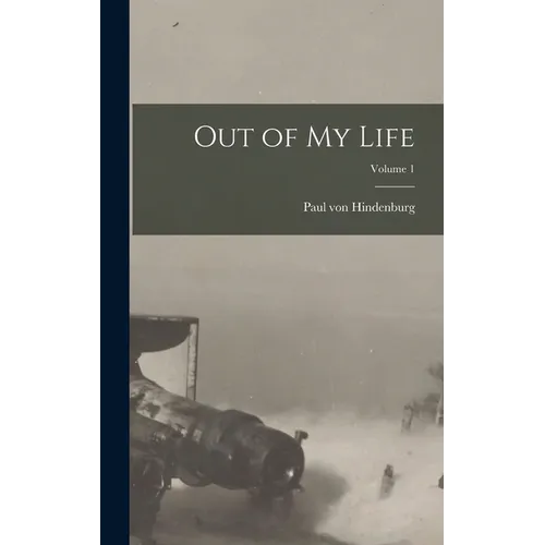 Out of my Life; Volume 1
