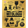 El Libro de la Mitología (the Mythology Book) - Hardcover