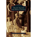 Grand Island and Hall County - Hardcover