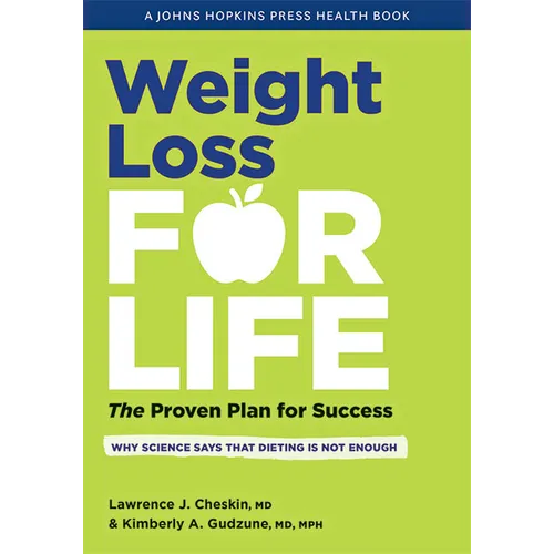 Weight Loss for Life: The Proven Plan for Success - Hardcover
