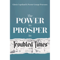 Power to Prosper in Troubled Times - Hardcover