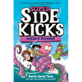 Super Sidekicks #2: Ocean's Revenge: (A Graphic Novel) - Paperback