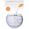 Something Startling Happens: The 120 Story Beats Every Writer Needs to Know - Paperback