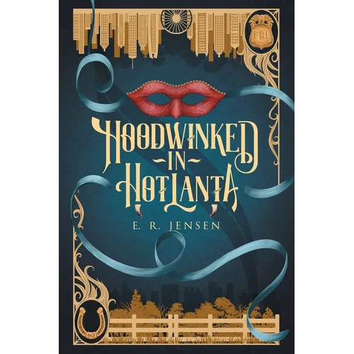Hoodwinked in Hotlanta - Paperback