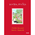 Weather, Weather - Hardcover