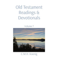 Old Testament Readings & Devotionals: Volume 7 - Paperback