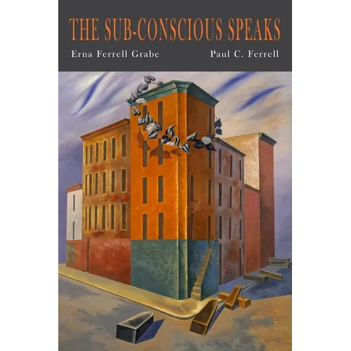 The Sub-Conscious Speaks - Paperback
