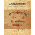 Pruning the Jornada Branch Mogollon: Changing Perspectives - Prehistory of Southeastern New Mexico