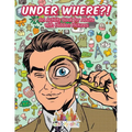 Under Where?! An Activity Book for Adults with Hidden Pictures - Paperback