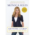 Getting a Grip: On My Body, My Mind, My Self - Paperback