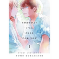 Someday I'll Fall for You, Vol. 1 - Paperback
