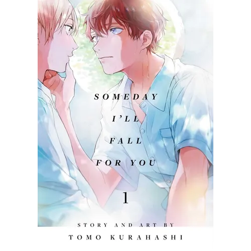 Someday I'll Fall for You, Vol. 1 - Paperback