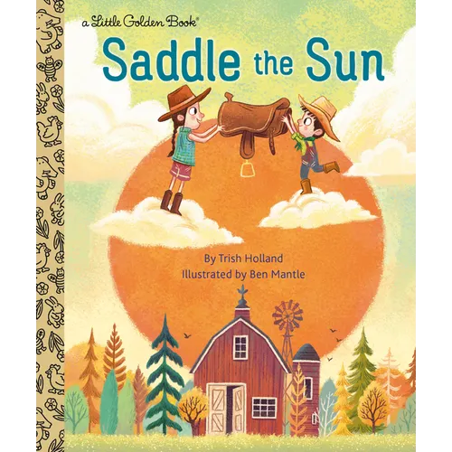 Saddle the Sun - Hardcover