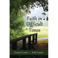 Faith In Difficult Times - Paperback