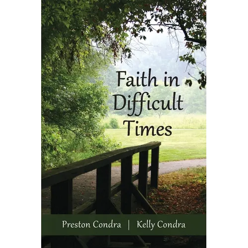 Faith In Difficult Times - Paperback