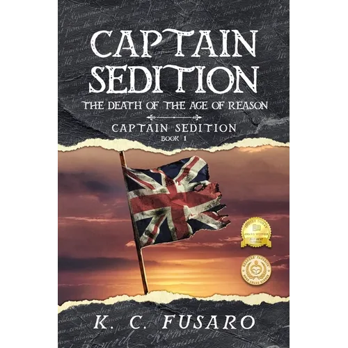 Captain Sedition: The Death of the Age of Reason - Paperback