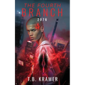 The Fourth Branch: 2076 - Paperback