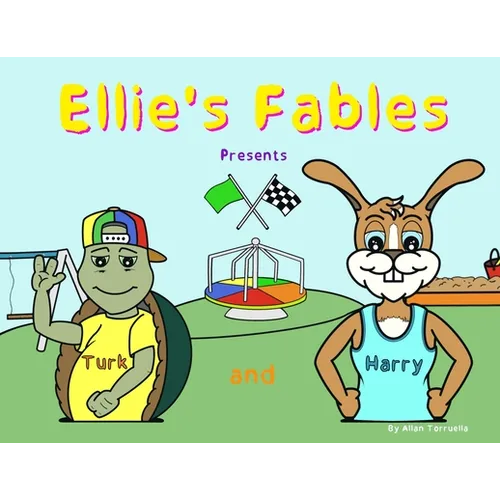 Ellie's Fables Presents Turk and Harry - Paperback